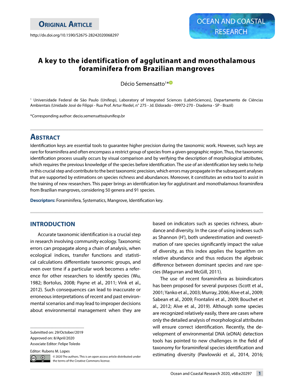 A Key to the Identification of Agglutinant and Monothalamous Foraminifera from Brazilian Mangroves