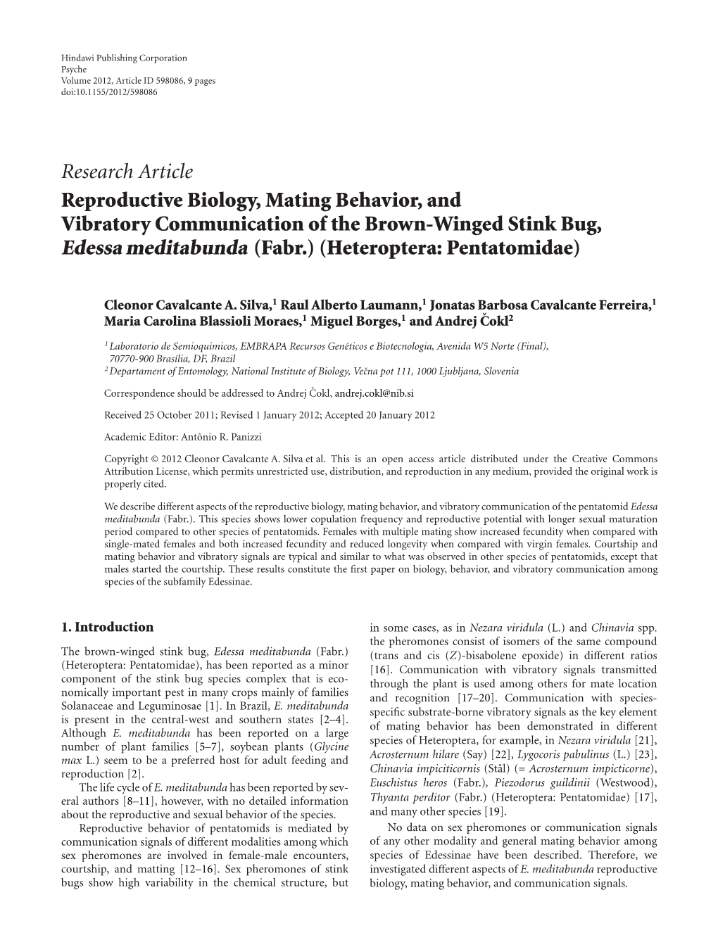 Research Article Reproductive Biology, Mating Behavior, and Vibratory Communication of the Brown-Winged Stink Bug, Edessa Medita