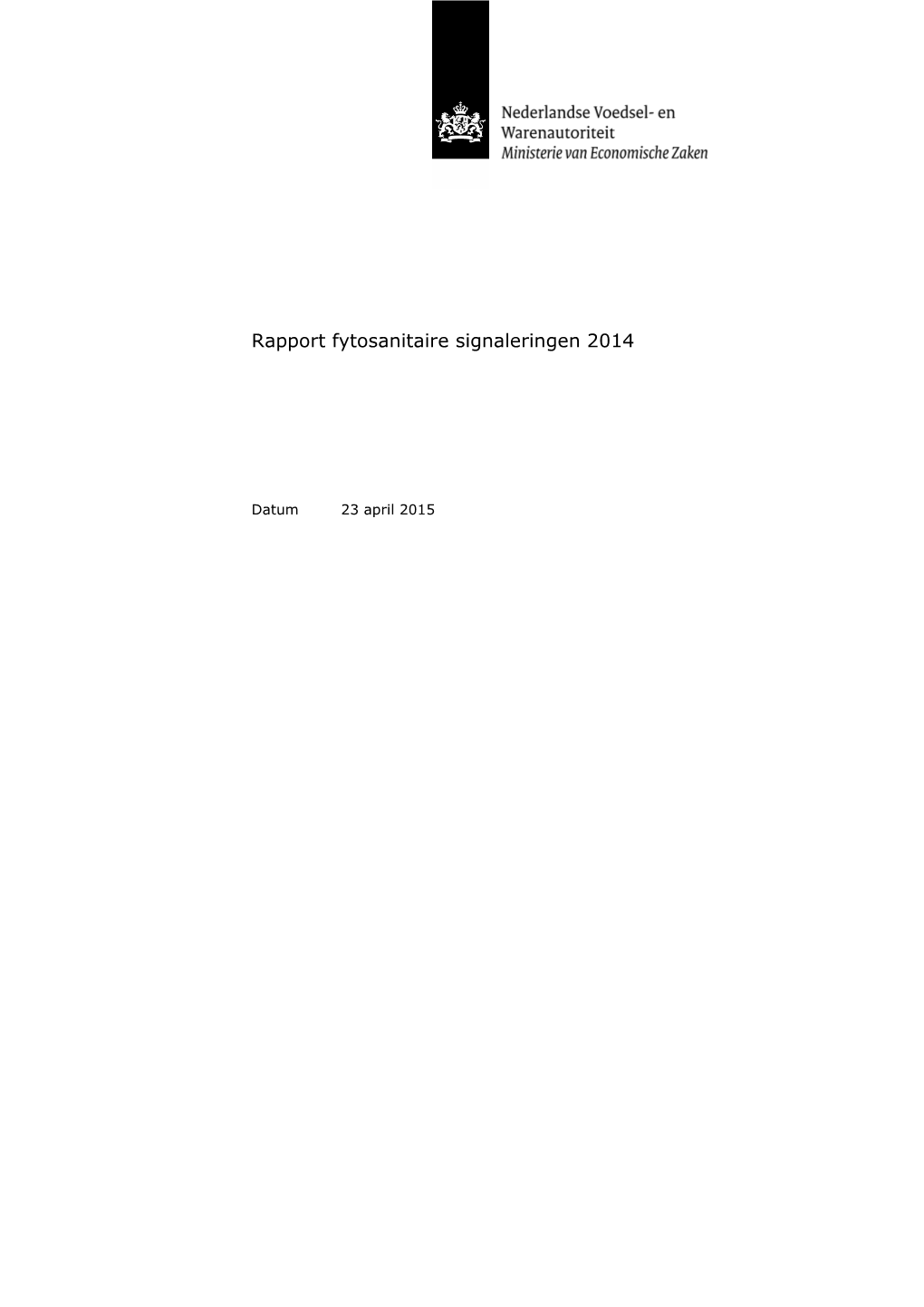 Rapport Fytosanitaire Signaleringen 2014