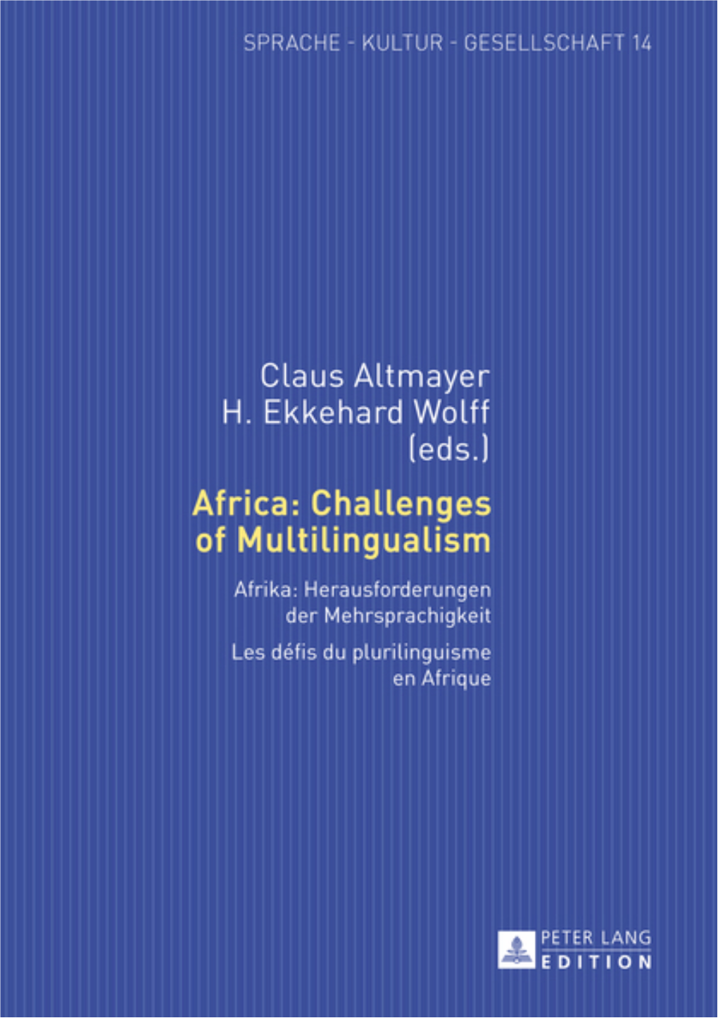 Challenges of Multilingualism. Afrika