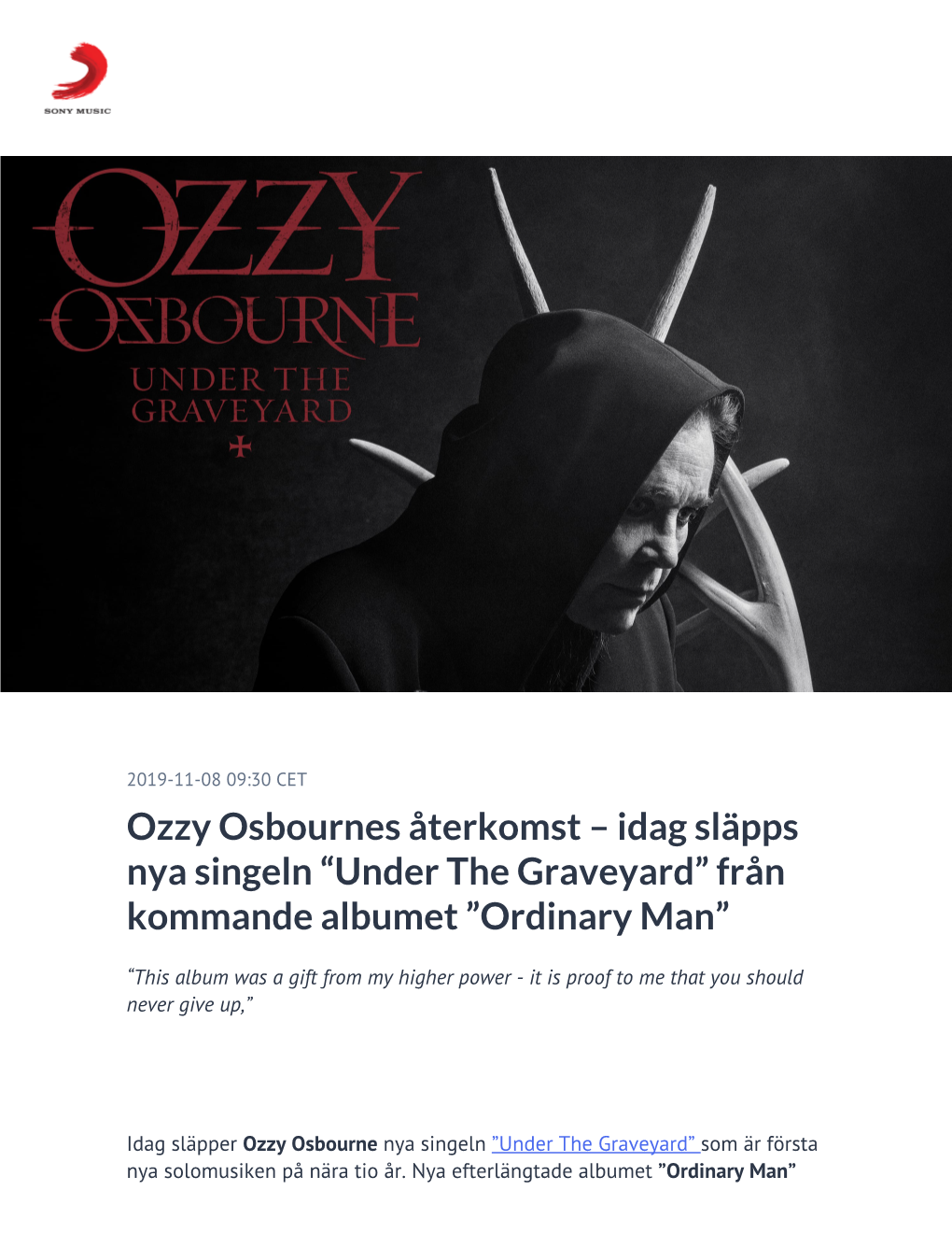 Ozzy Osbournes Återkomst – Idag Släpps Nya Singeln “Under the Graveyard” Från Kommande Albumet ”Ordinary Man”