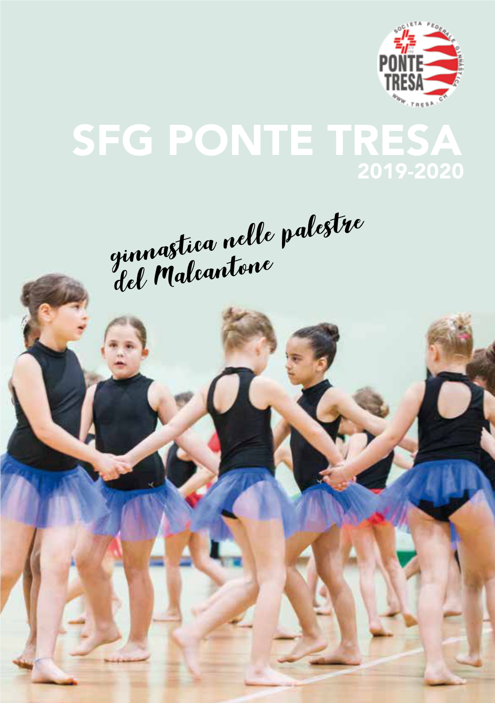 Ginnastica Nelle Palestre Del Malcantone SFG PONTE TRESA Ci Presentiamo!