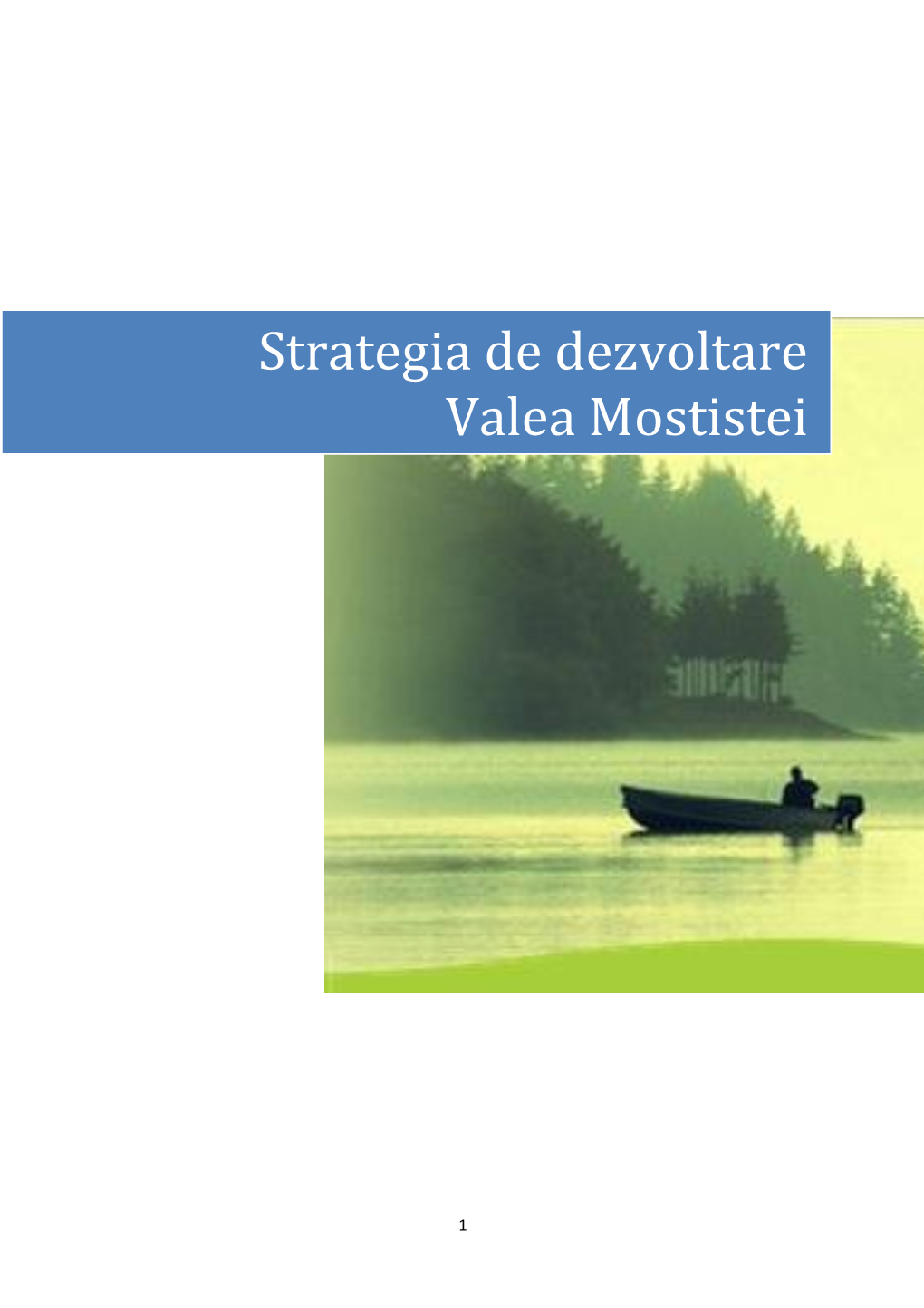 Strategia De Dezvoltare Valea Mostistei