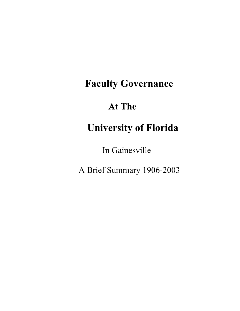 Faculty Governance University of Florida