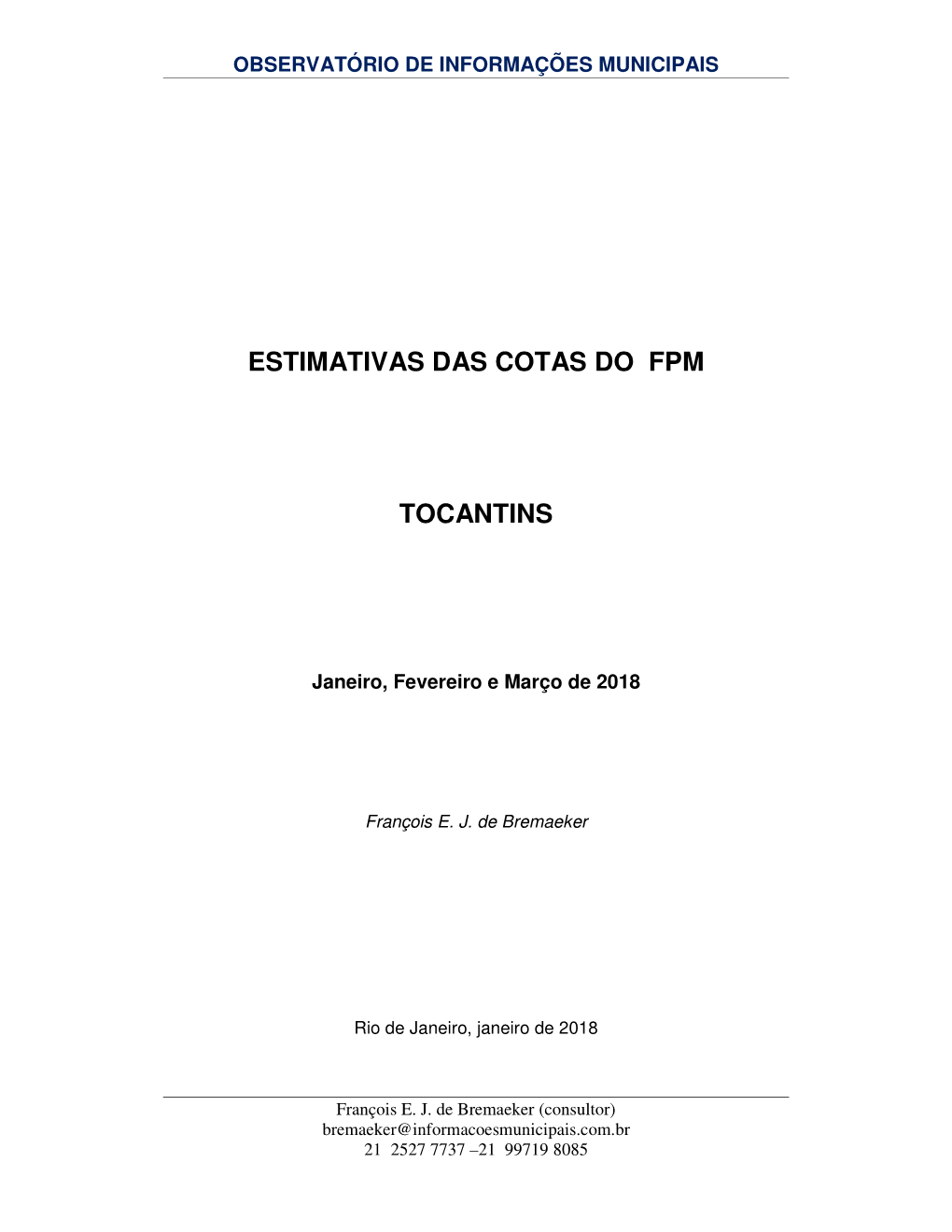 ESTIMATIVAS DAS COTAS DO FPM TOCANTINS -.. Observatório De