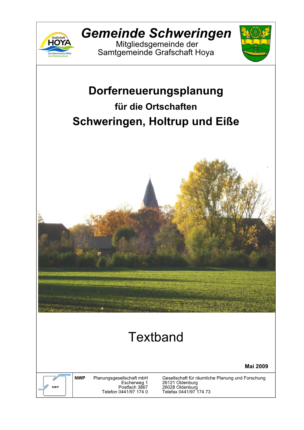 Dorferneuerungsplanung Für Die Ortschaften Schweringen, Holtrup Und Eiße