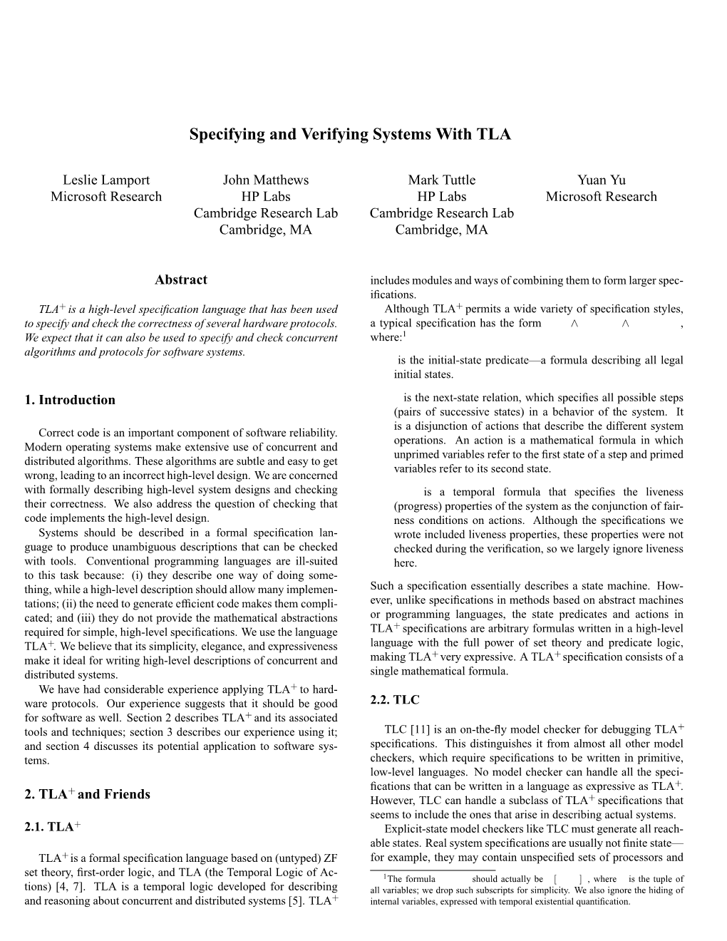 Specifying and Verifying Systems with TLA+