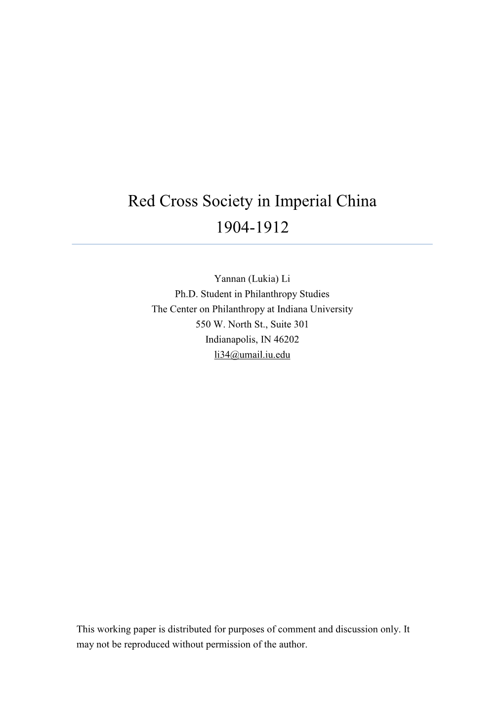 Red Cross Society in Imperial China 1904-1912