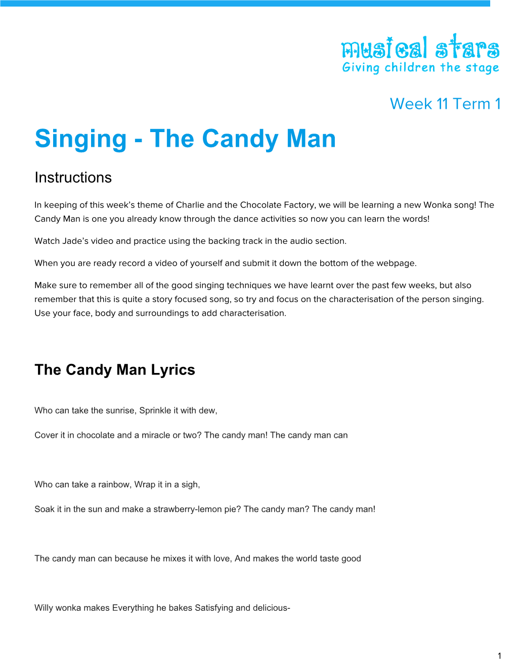 Singing - the Candy Man