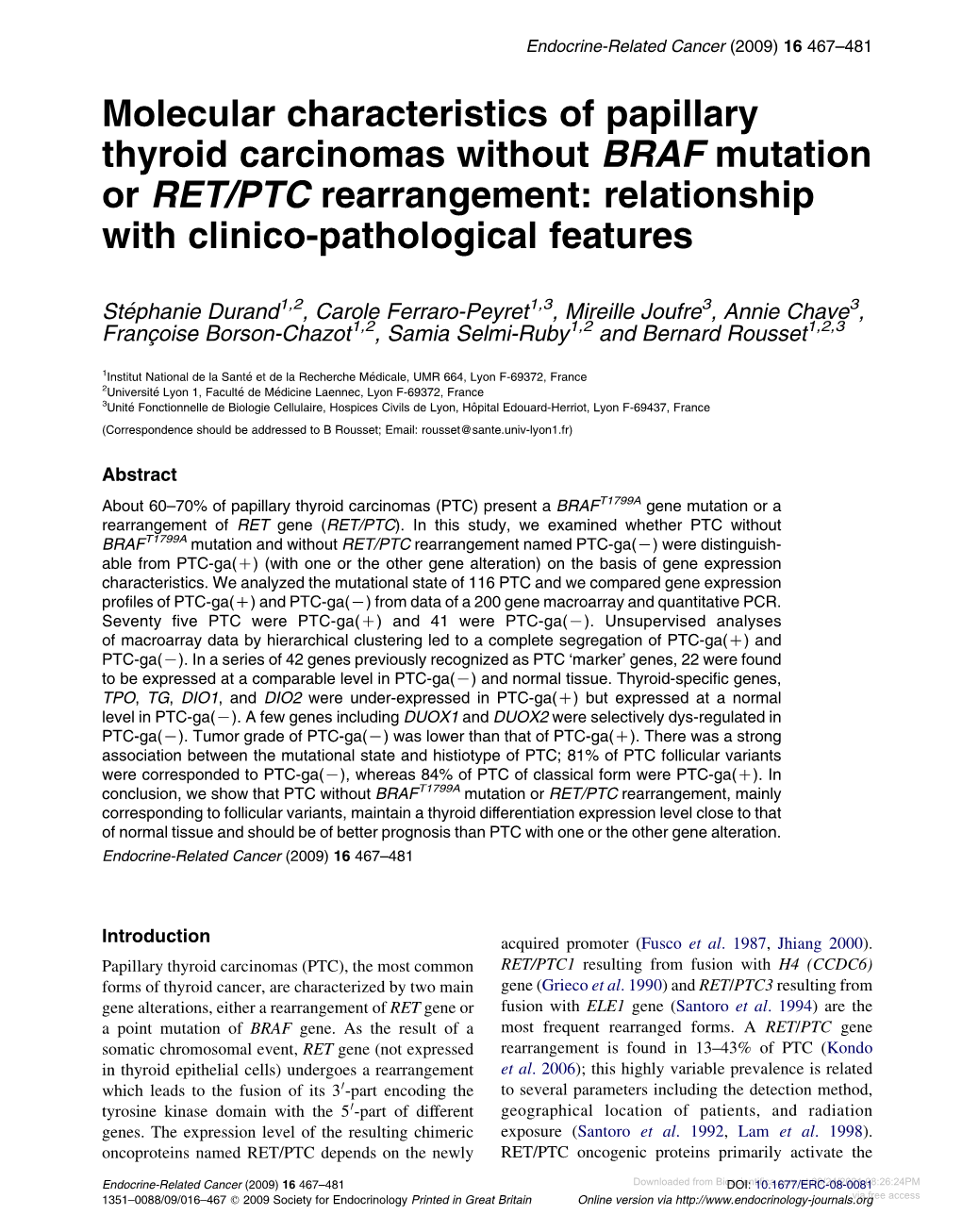 Molecular Characteristics of Papillary Thyroid Carcinomas Without BRAF Mutation Or RET/PTC Rearrangement: Relationship with Clinico-Pathological Features