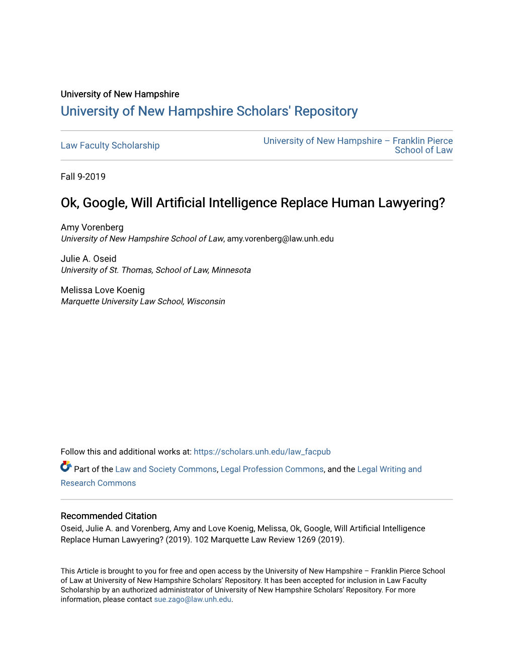 Ok, Google, Will Artificial Intelligence Replace Human Lawyering?