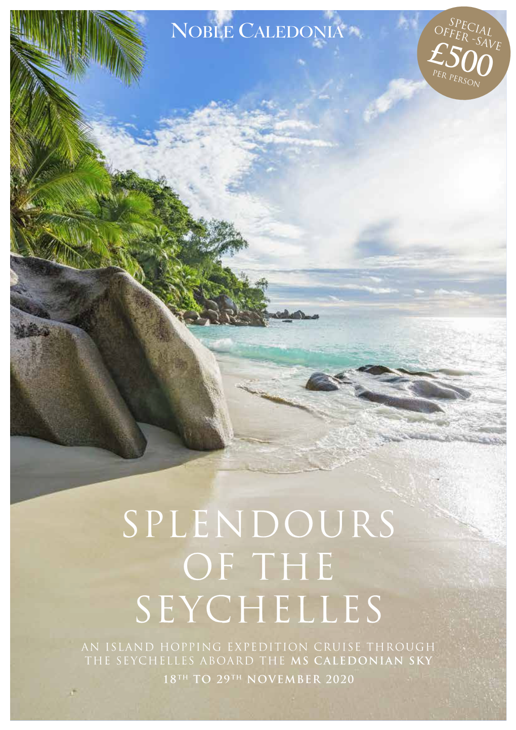 Splendours of the Seychelles