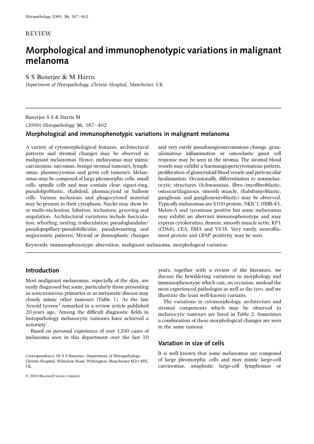 Morphological and Immunophenotypic Variations in Malignant Melanoma