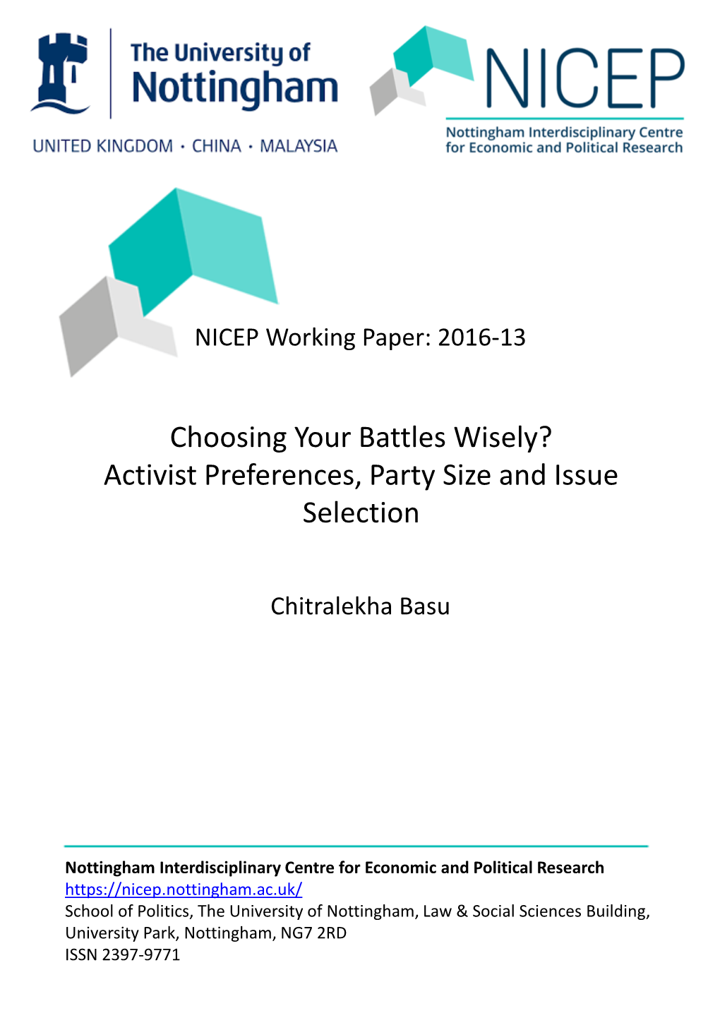 Activist Preferences, Party Size and Issue Selection