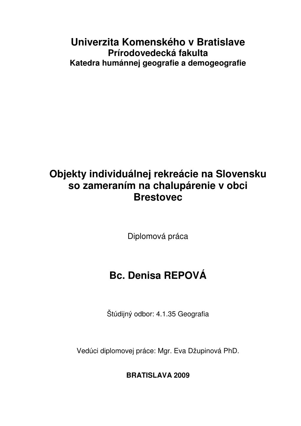 Univerzita Komenského V Bratislave Objekty Individuálnej Rekreácie Na