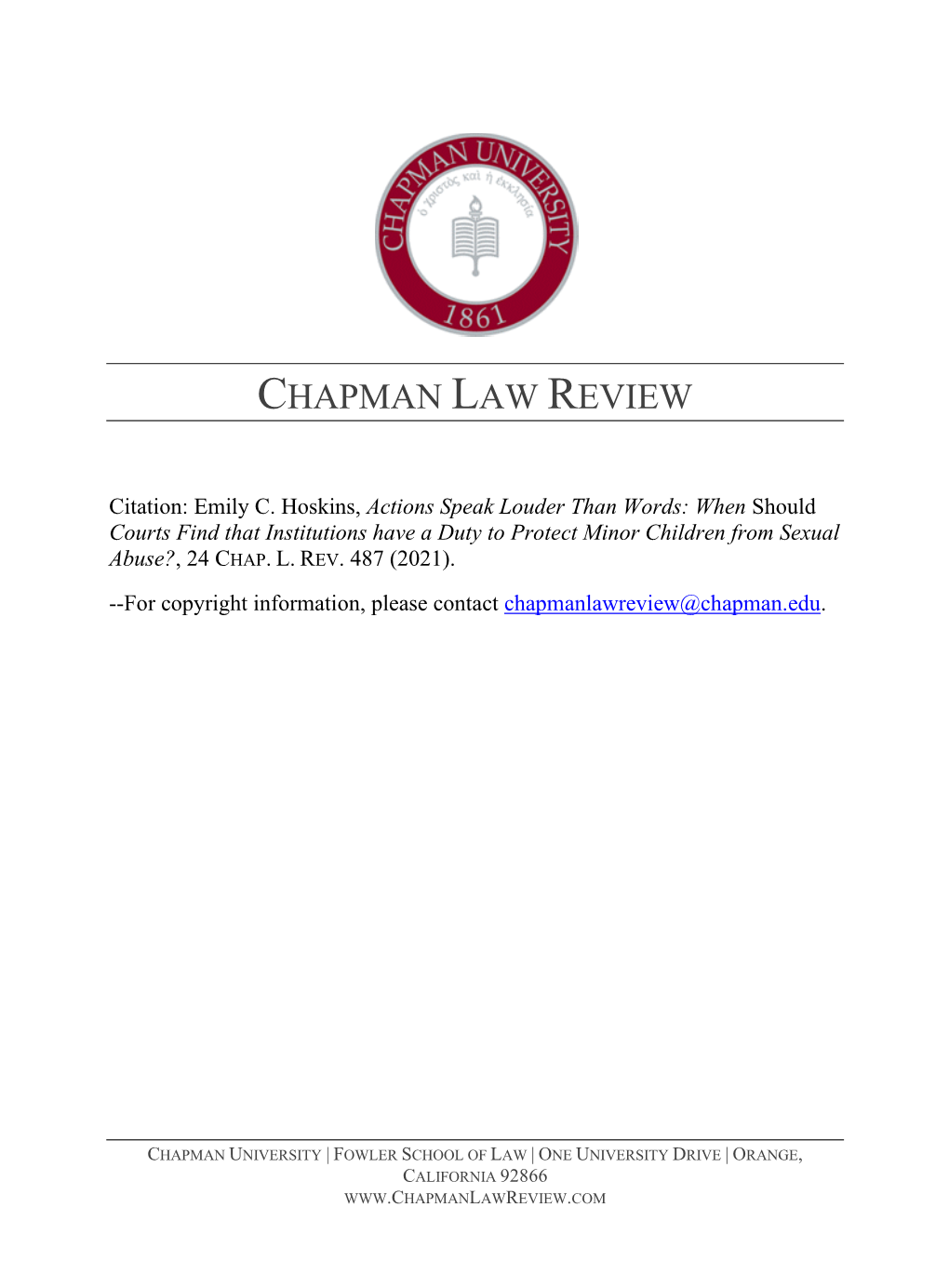 Actions Speak Louder Than Words: When Should Courts Find That Institutions Have a Duty to Protect Minor Children from Sexual Abuse?, 24 CHAP