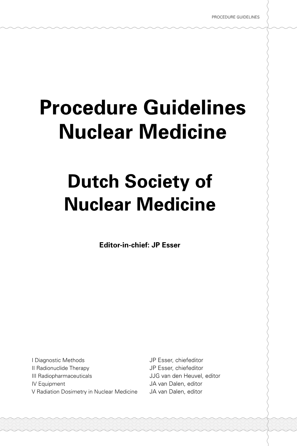 Dutch Society of Nuclear Medicine