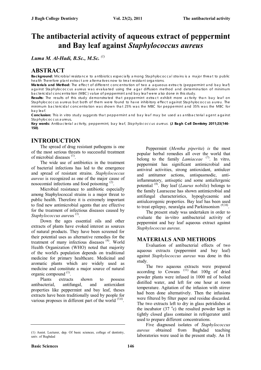 The Antibacterial Activity of Aqueous Extract of Peppermint and Bay Leaf Against Staphylococcus Aureus