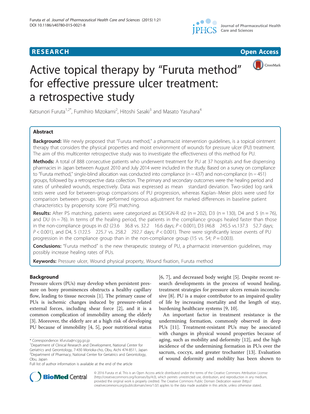 “Furuta Method” for Effective Pressure Ulcer Treatment: a Retrospective Study Katsunori Furuta1,2*, Fumihiro Mizokami2, Hitoshi Sasaki3 and Masato Yasuhara4