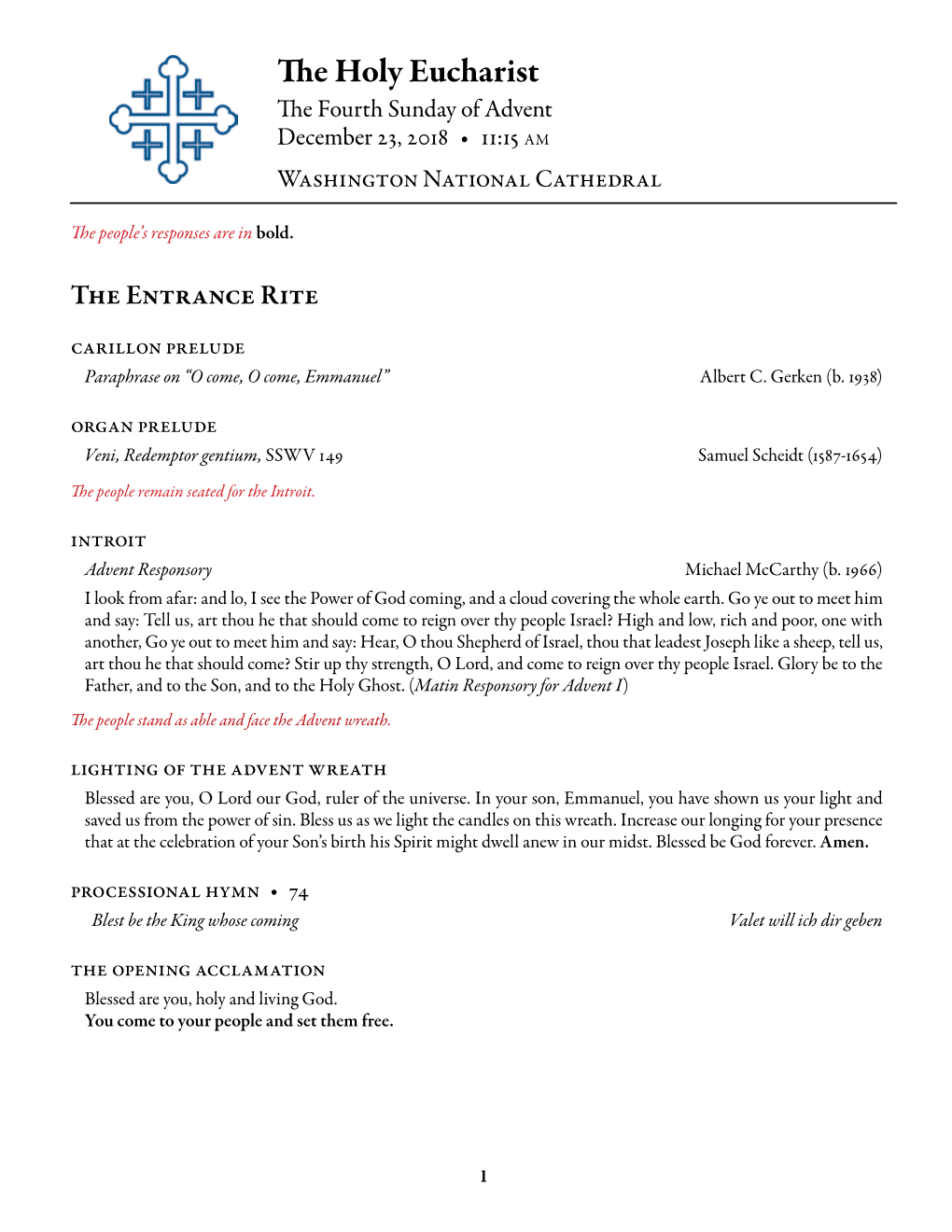 The Holy Eucharist the Fourth Sunday of Advent December 23, 2018 • 11:15 AM Washington National Cathedral