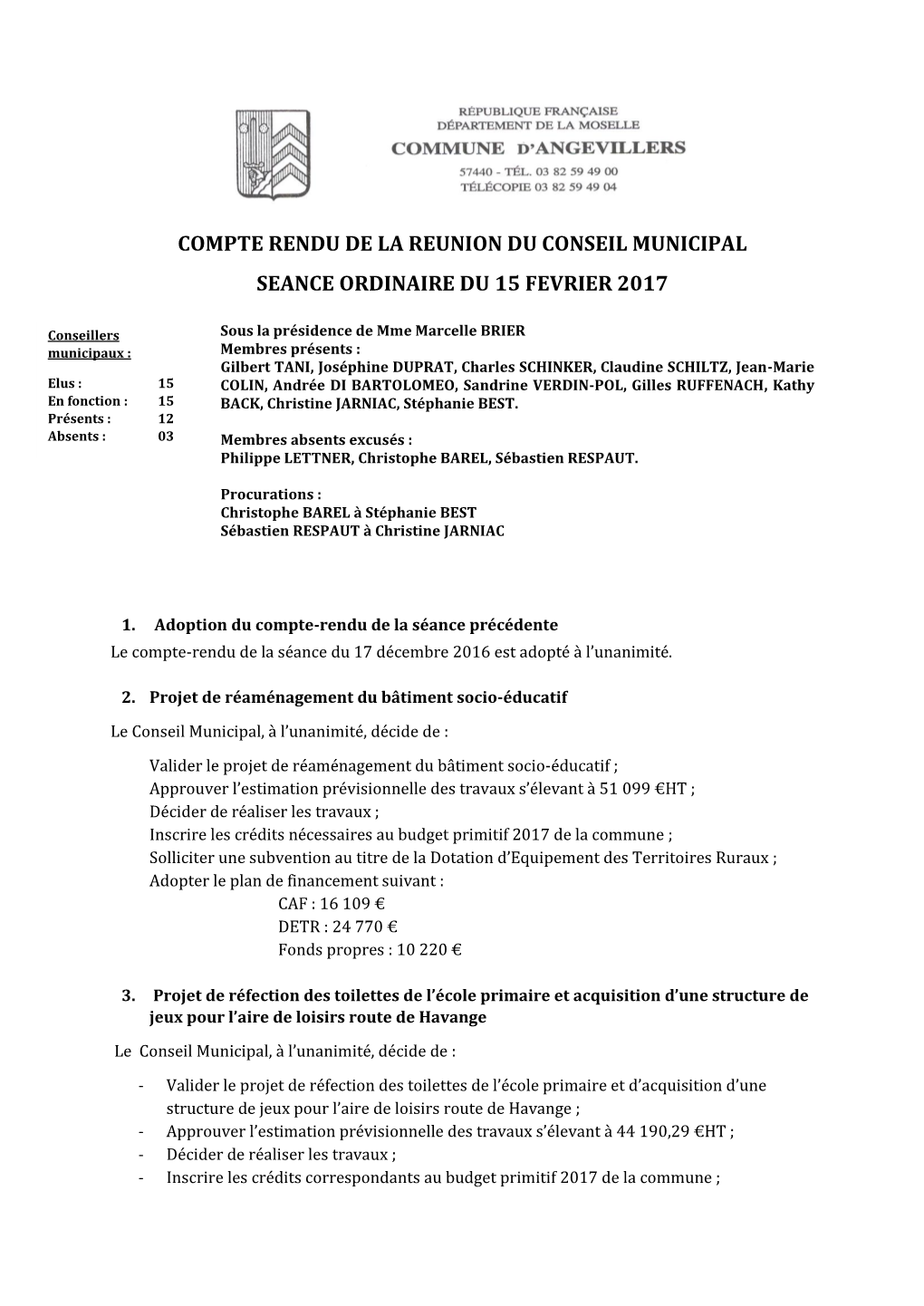 Compte Rendu De La Reunion Du Conseil Municipal Seance Ordinaire Du 15 Fevrier 2017