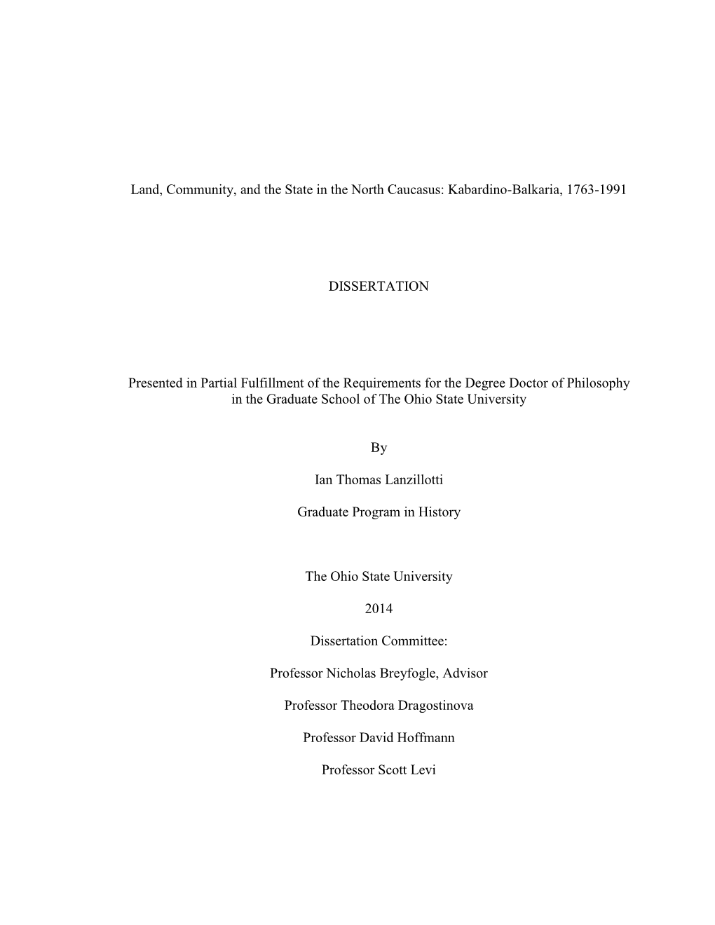 Land, Community, and the State in the North Caucasus: Kabardino-Balkaria, 1763-1991