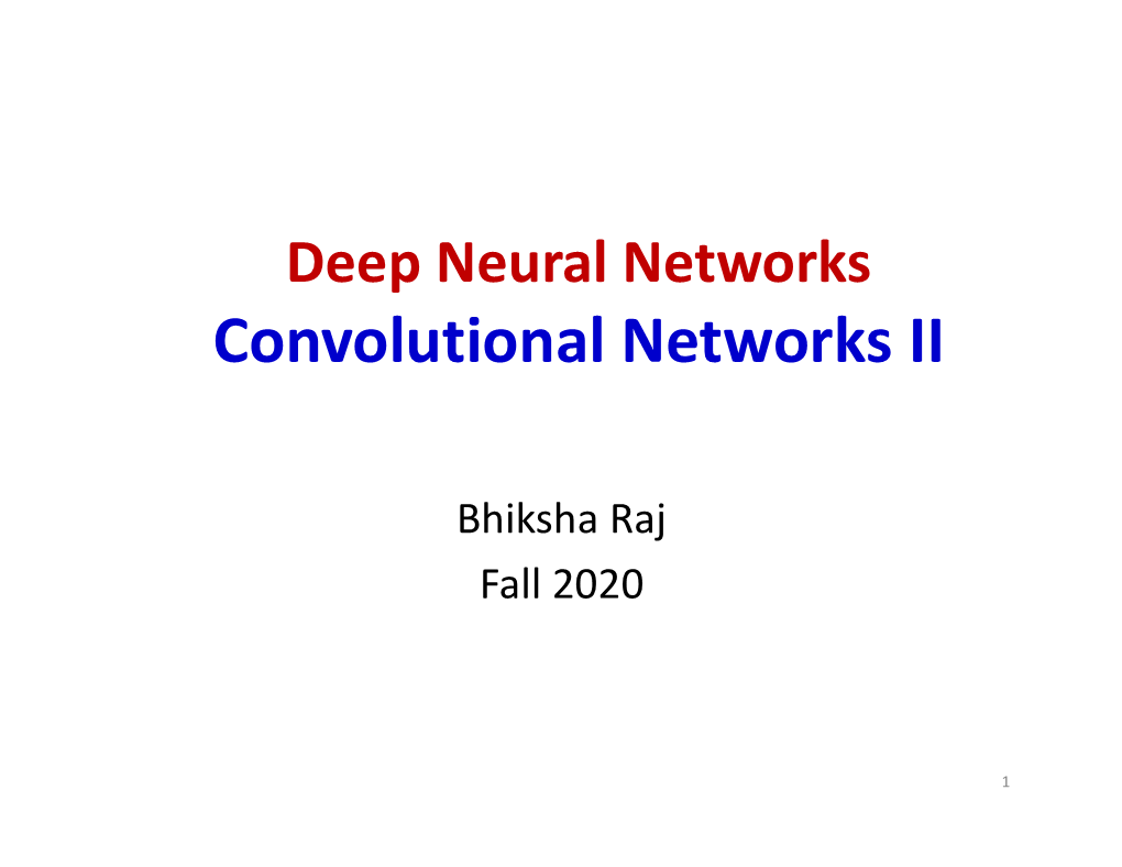 Convolutional Networks II