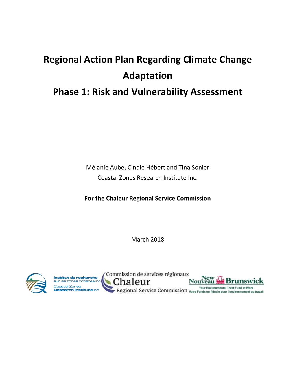 Regional Action Plan Regarding Climate Change Adaptation Phase 1: Risk and Vulnerability Assessment