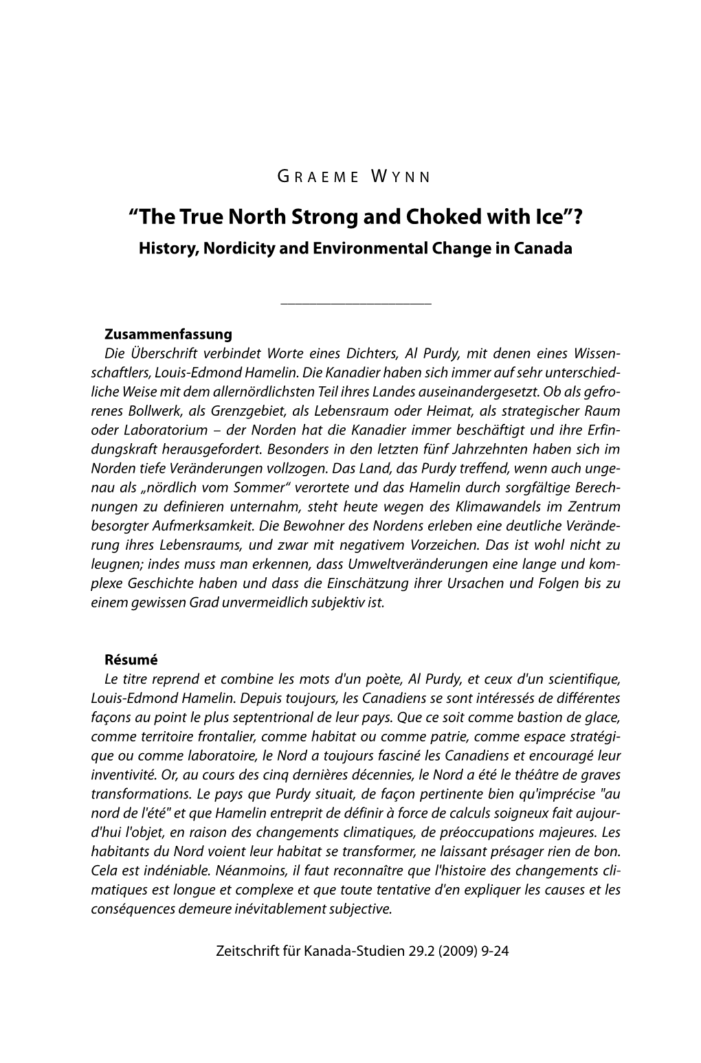 “The True North Strong and Choked with Ice”? History, Nordicity and Environmental Change in Canada