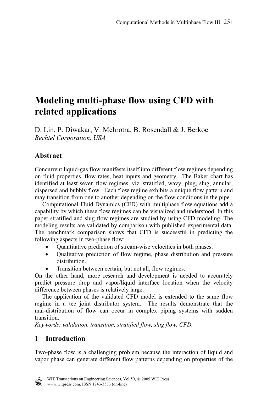 Modeling Multi-Phase Flow Using CFD with Related Applications