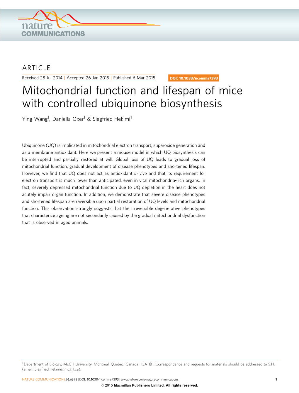 Mitochondrial Function and Lifespan of Mice with Controlled Ubiquinone Biosynthesis