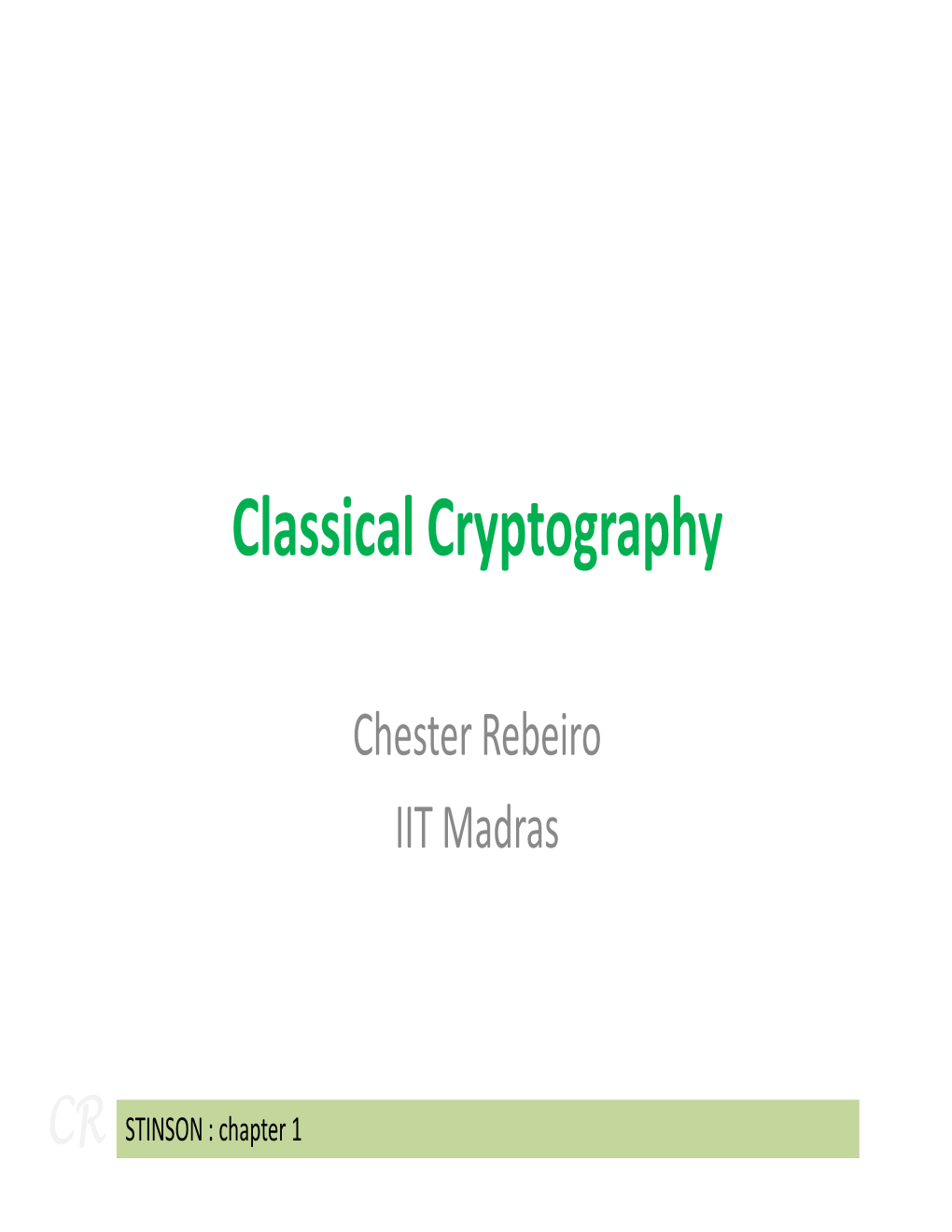 Classical Cryptography