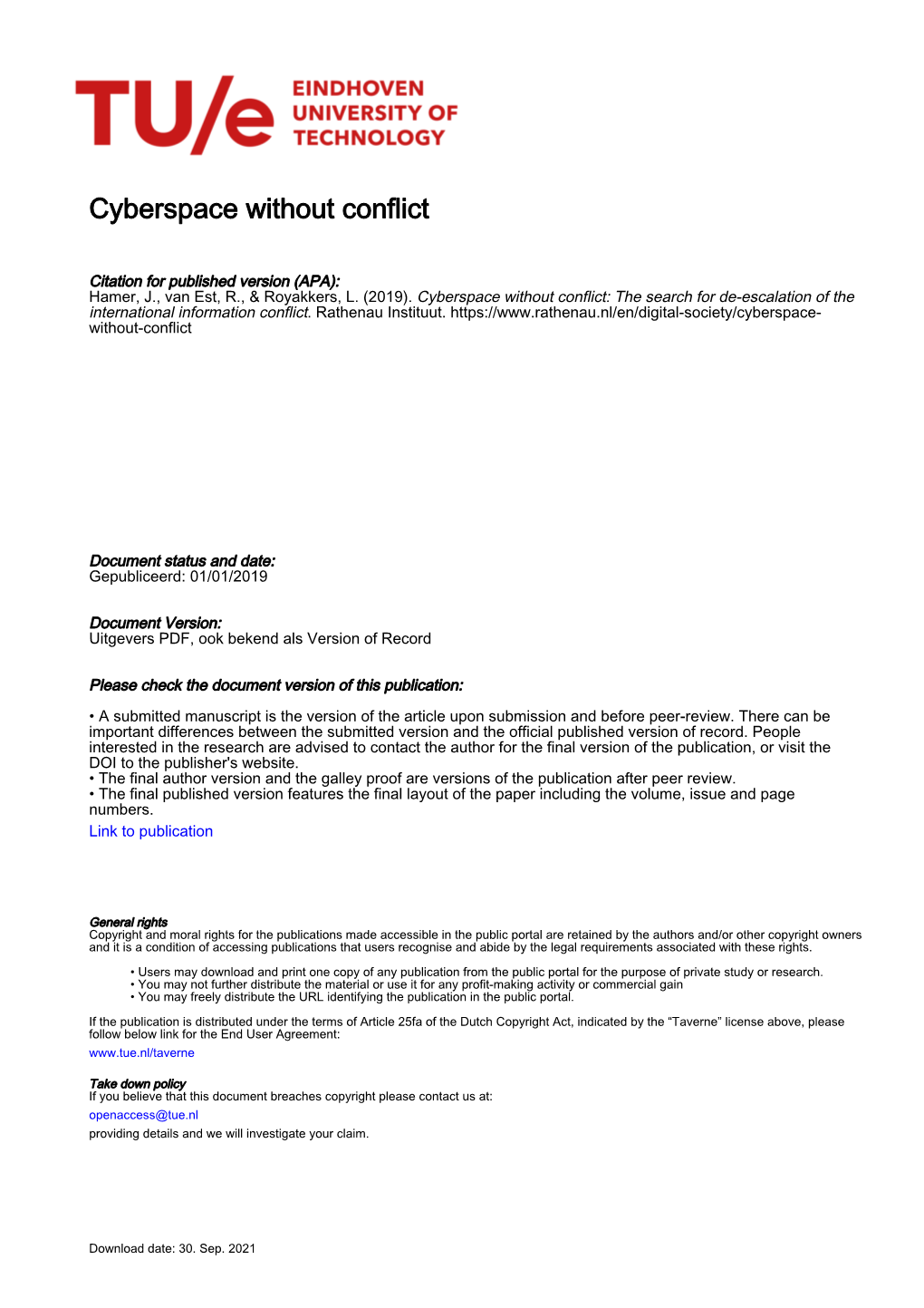 Cyberspace Without Conflict