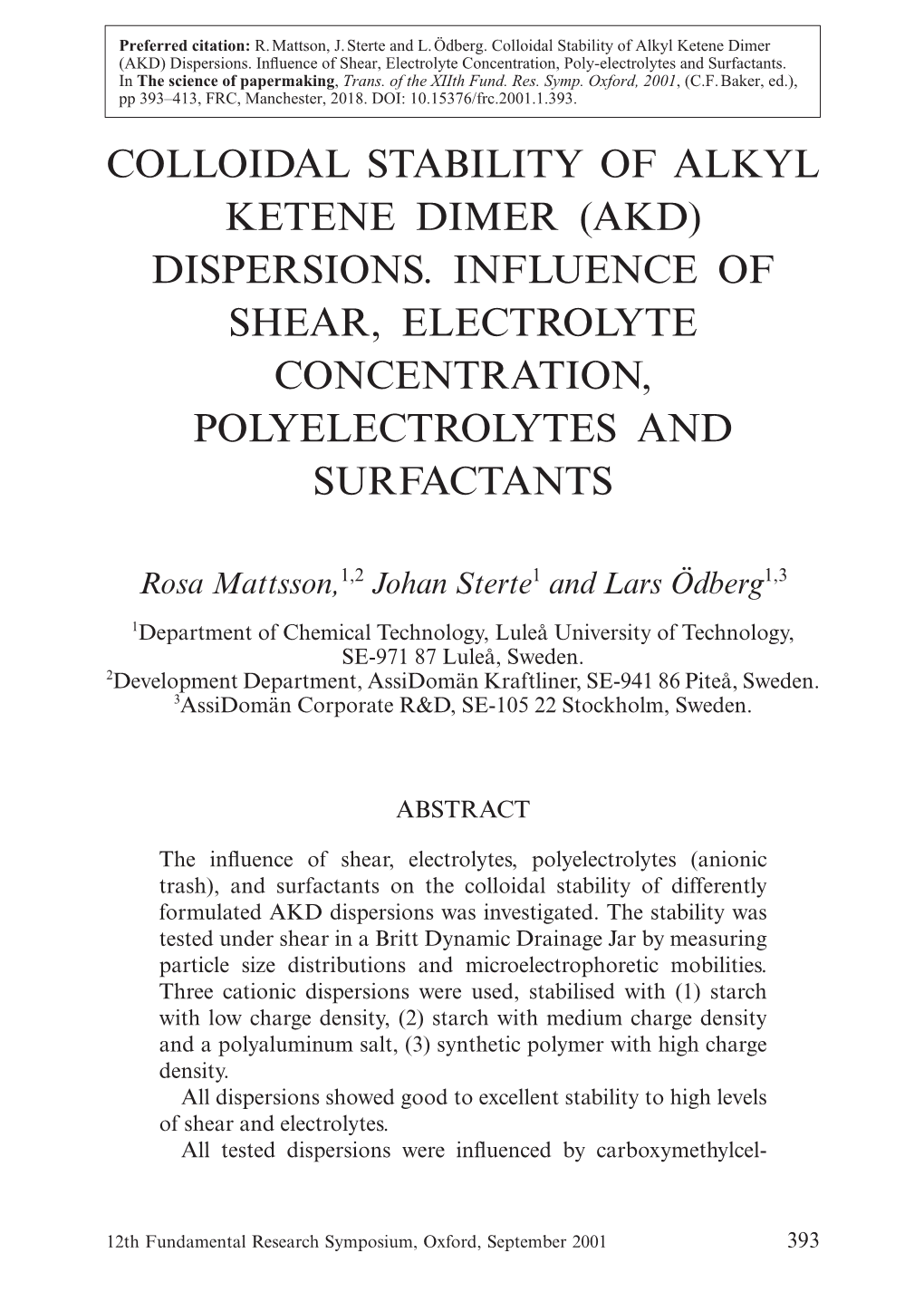 Colloidal Stability of Alkyl Ketene Dimer (AKD) Dispersions