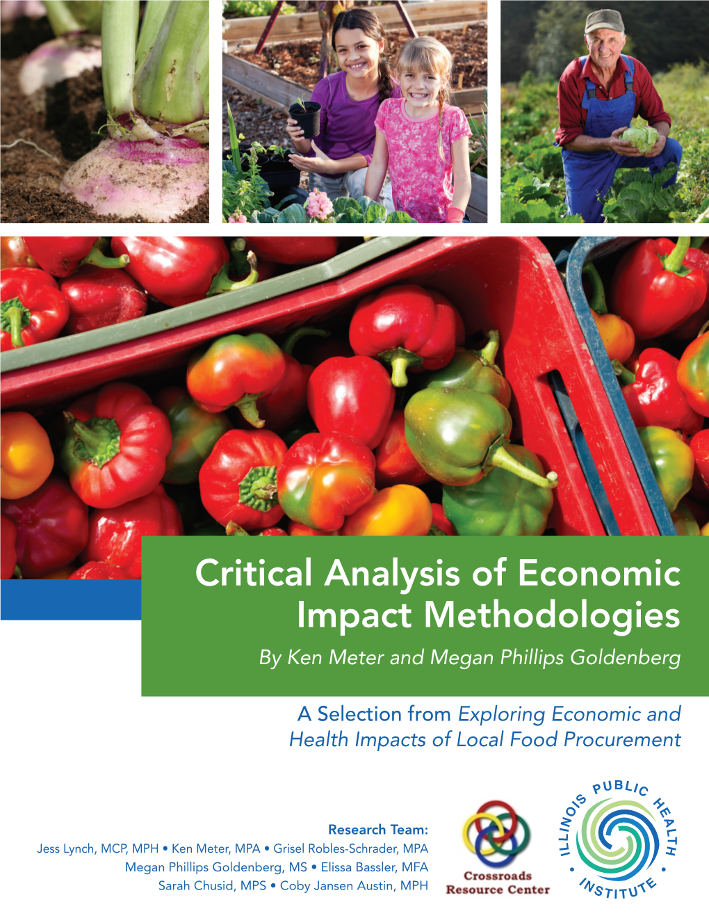 Critical Analysis of Economic Impact Methodologies by Ken Meter and Megan Phillips Goldenberg