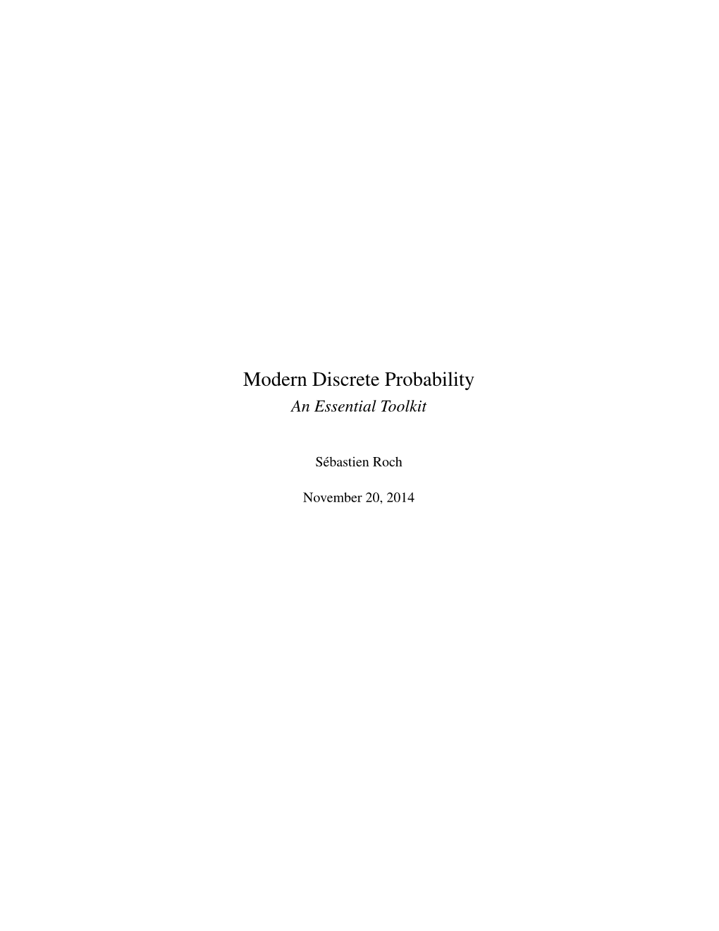 Modern Discrete Probability an Essential Toolkit