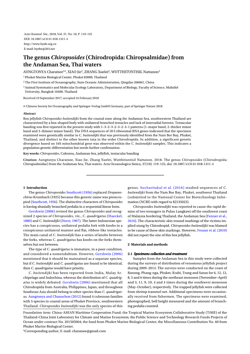 The Genus Chiropsoides (Chirodropida: Chiropsalmidae) from The