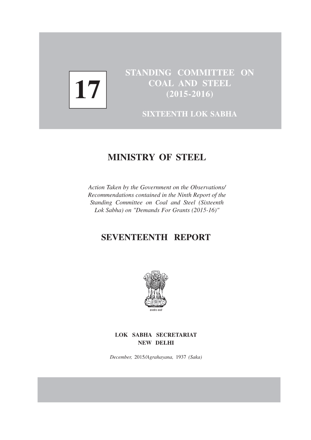 Standing Committee on Coal and Steel 17 (2015-2016) Sixteenth Lok Sabha