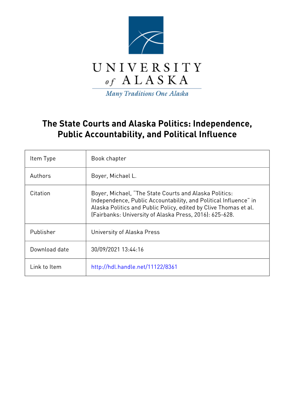 The State Courts and Alaska Politics: Independence, Public Accountability, and Political Influence