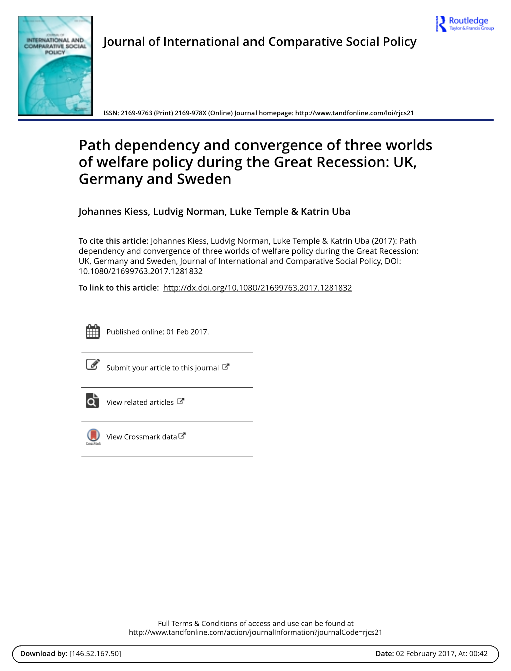 Path Dependency and Convergence of Three Worlds of Welfare Policy During the Great Recession: UK, Germany and Sweden