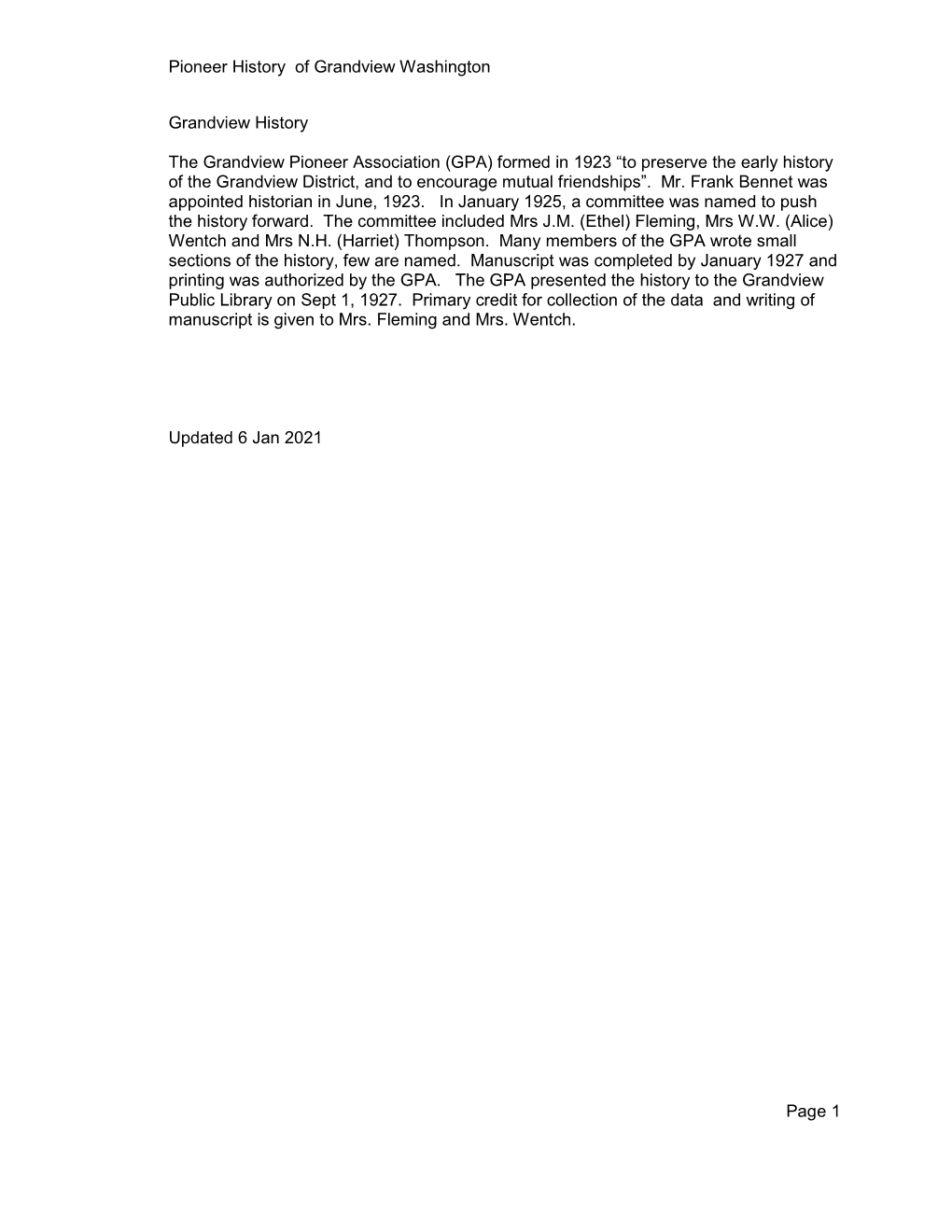 Pioneer History of Grandview Washington Page 1 Grandview History the Grandview Pioneer Association (GPA) Formed in 1923