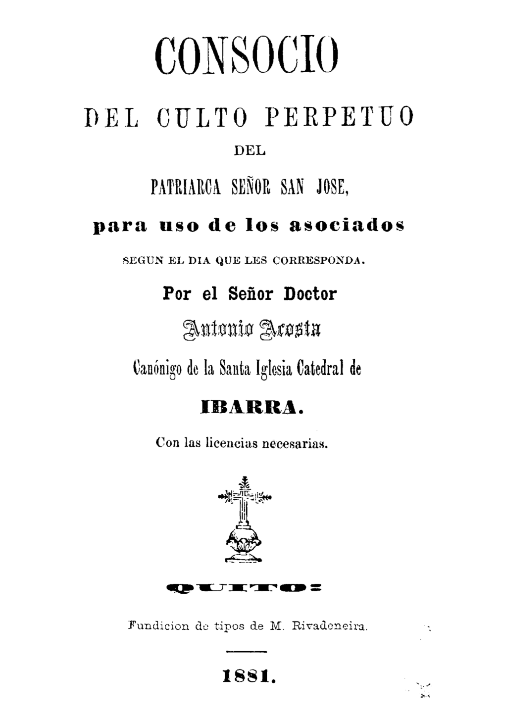 Consocio [Sic] Del Culto Perpetuo Del Patriarca Señor San José Para Uso