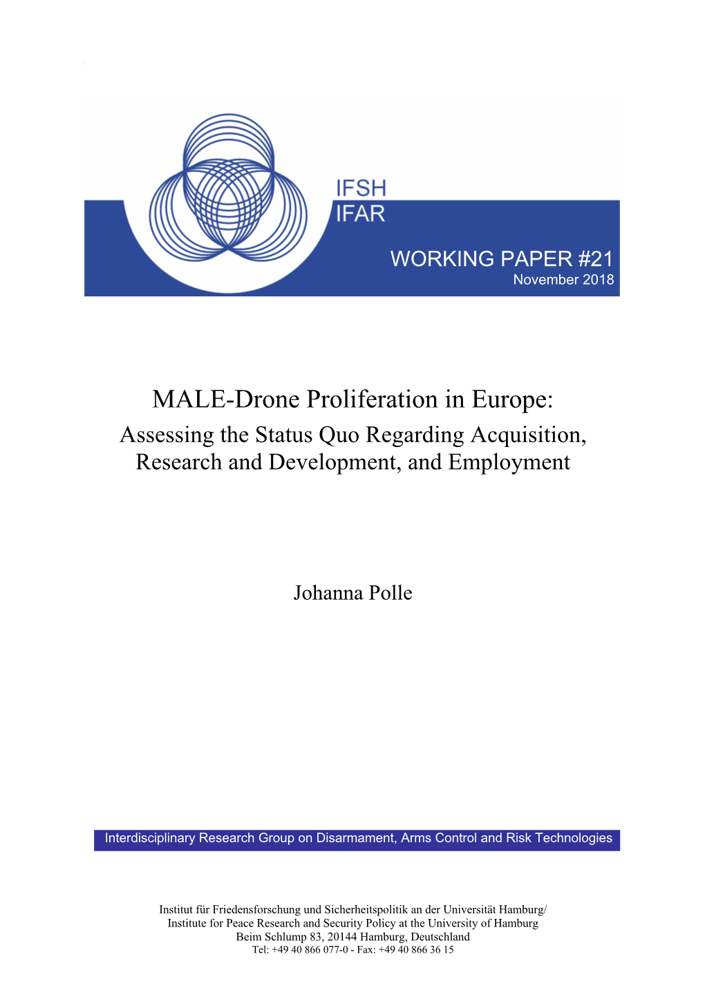 MALE-Drone Proliferation in Europe: Assessing the Status Quo Regarding Acquisition, Research and Development, and Employment