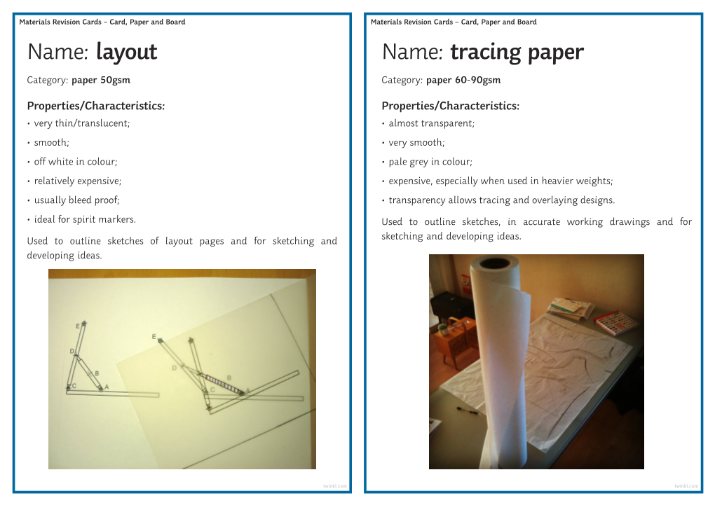 Revision Cards – Card, Paper and Board Materials Revision Cards – Card, Paper and Board Name: Layout Name: Tracing Paper