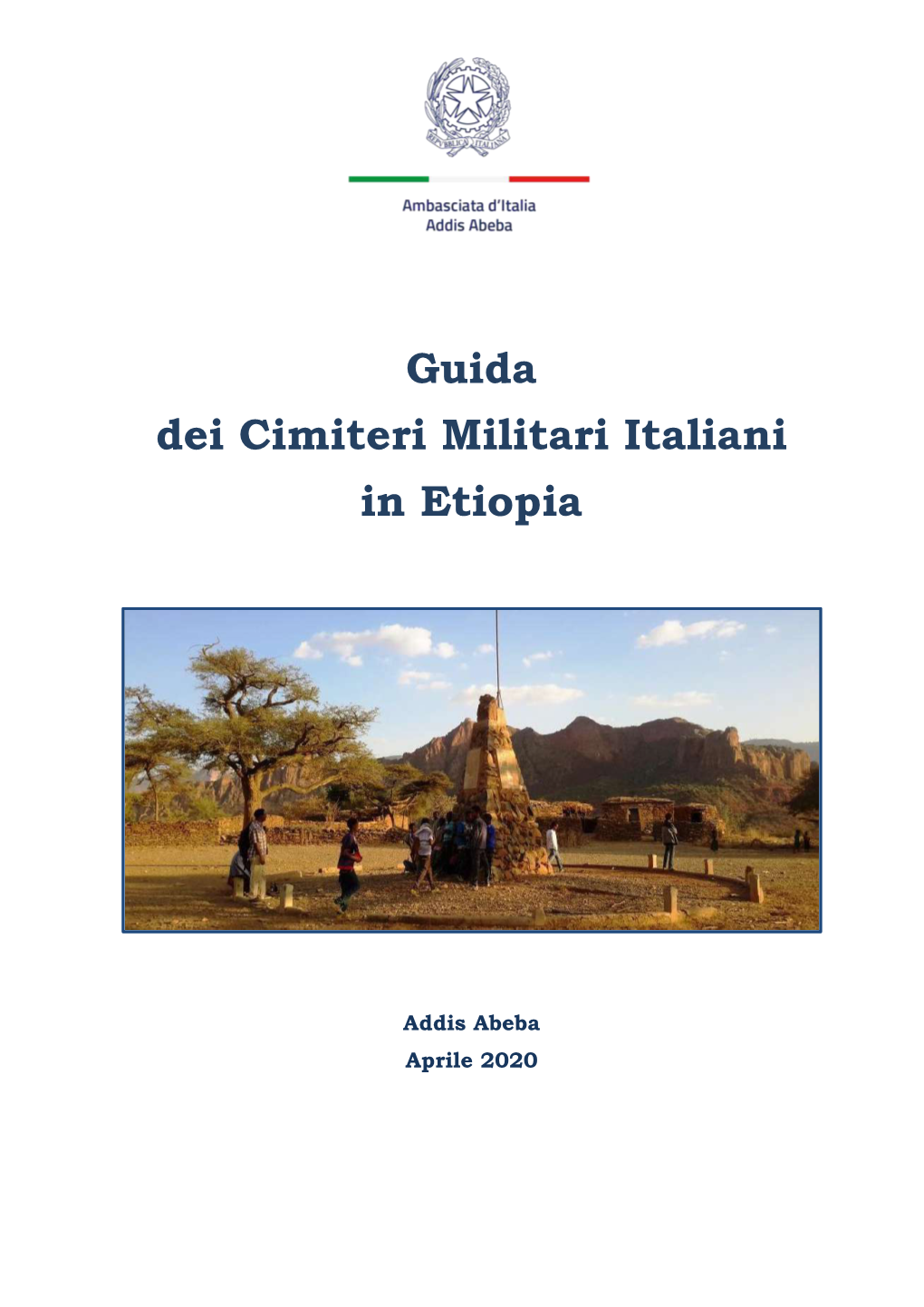 Guida Dei Cimiteri Militari Italiani in Etiopia