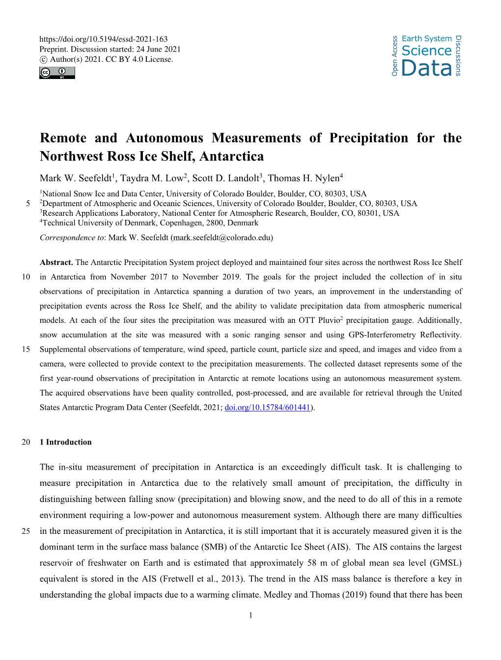 Remote and Autonomous Measurements of Precipitation for the Northwest Ross Ice Shelf, Antarctica Mark W