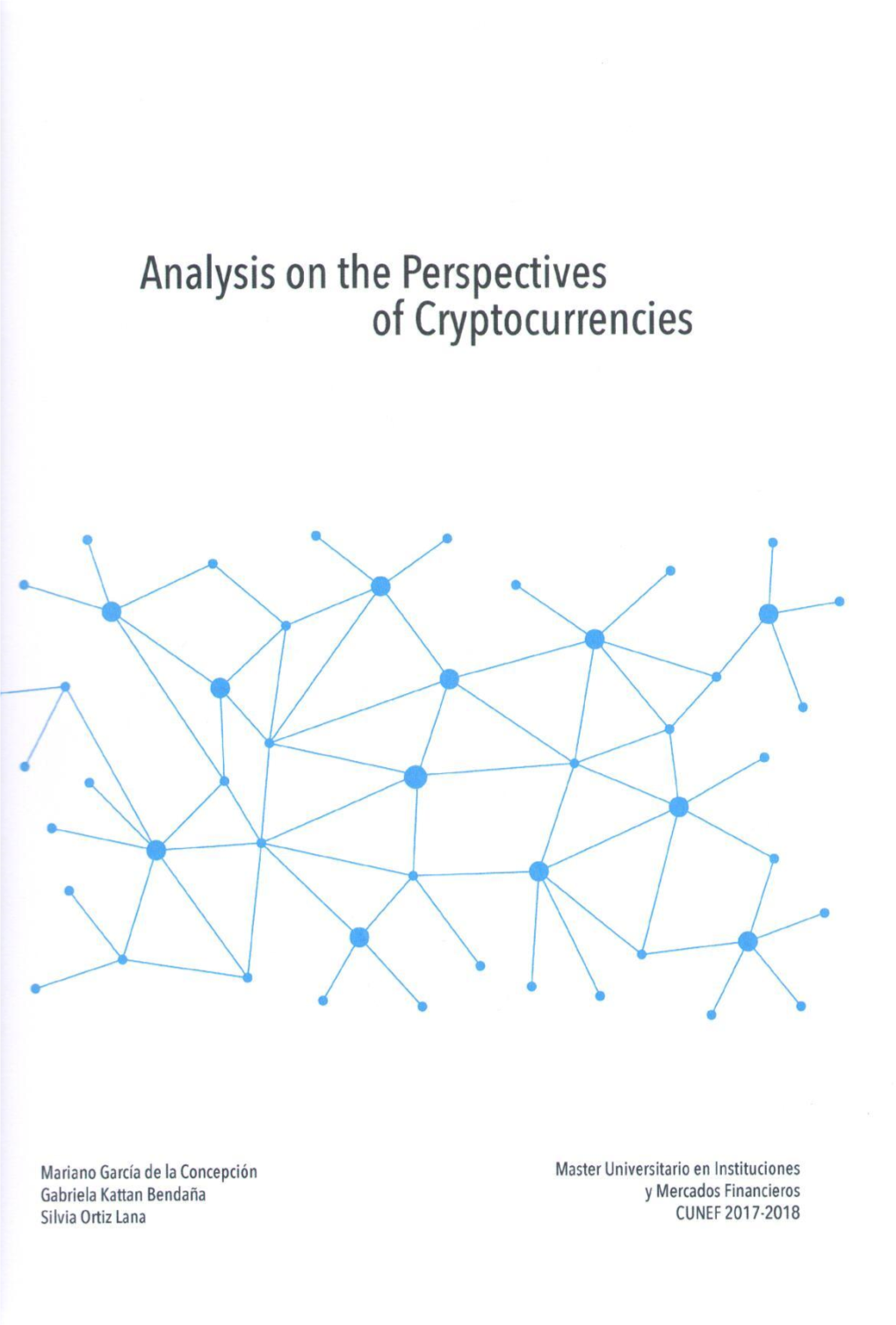 Analysis on the Perspective of Cryptocurrencies)