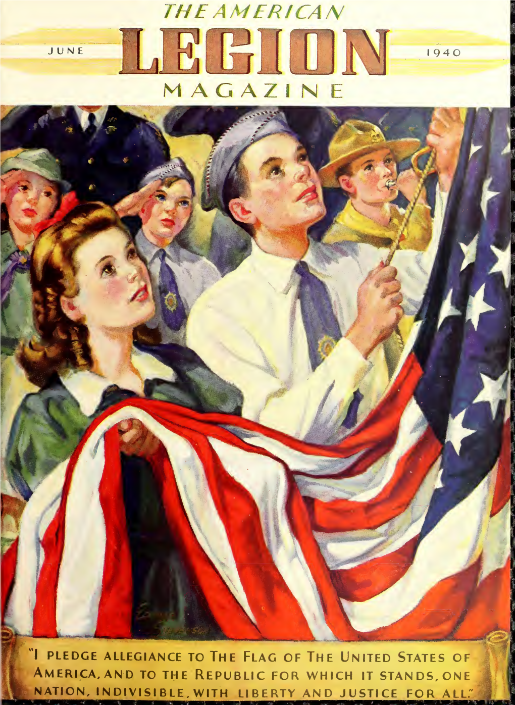 The American Legion Magazine [Volume 28, No. 6 (June 1940)]