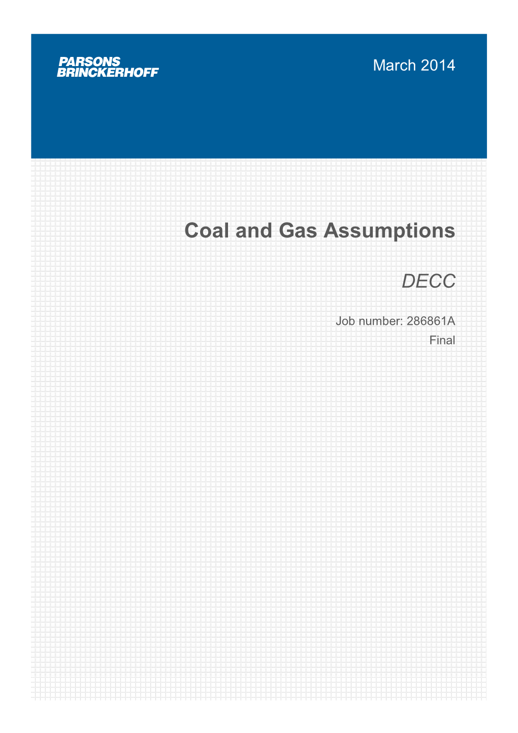 Coal and Gas Assumptions