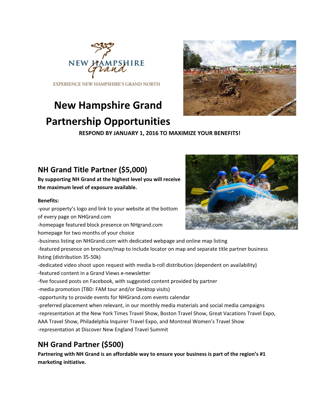 NH Grand Title Partner ($5,000) by Supporting NH Grand at the Highest Level You Will Receive